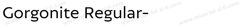 Gorgonite Regular字体转换